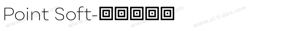 Point Soft字体转换